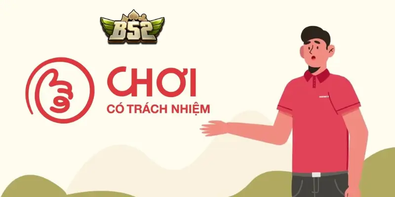 Chơi có trách nhiệm là gì?