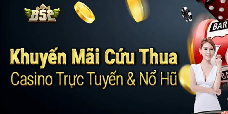 Điều Kiện & Lưu Ý Khi Tham Gia Khuyến Mãi B52Club